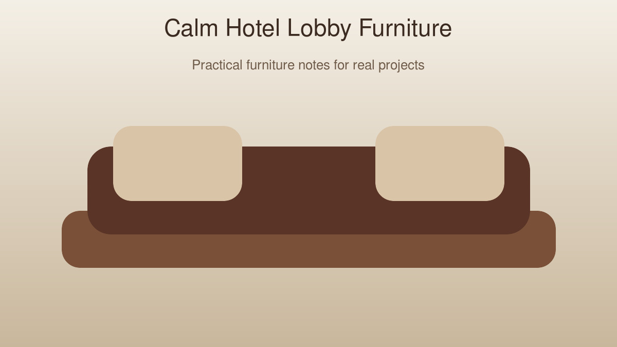 Hotel Lobby Furniture Trends That Feel Calm Without Looking Cold