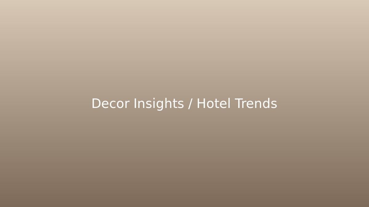 Quiet Luxury in Hospitality: Furniture Details Designers Are Using in 2026